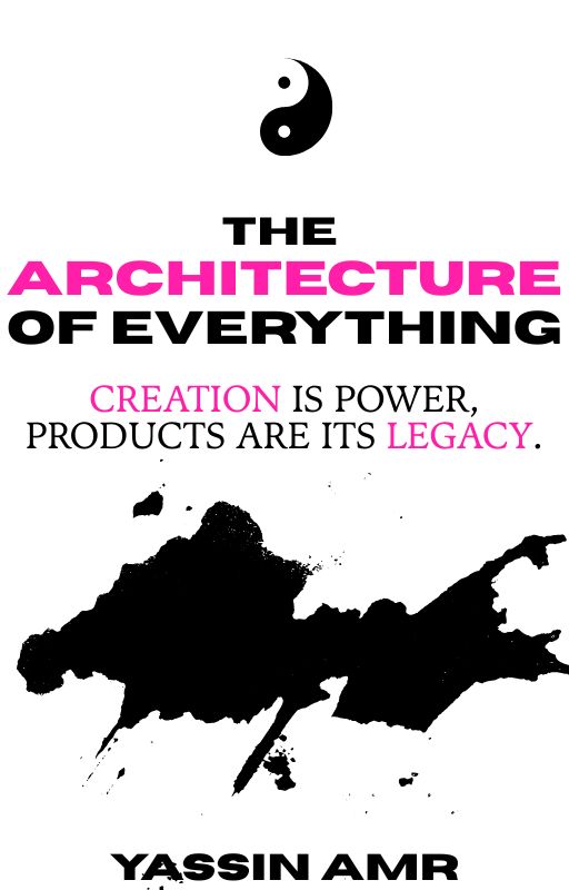 The Architecture of Everything