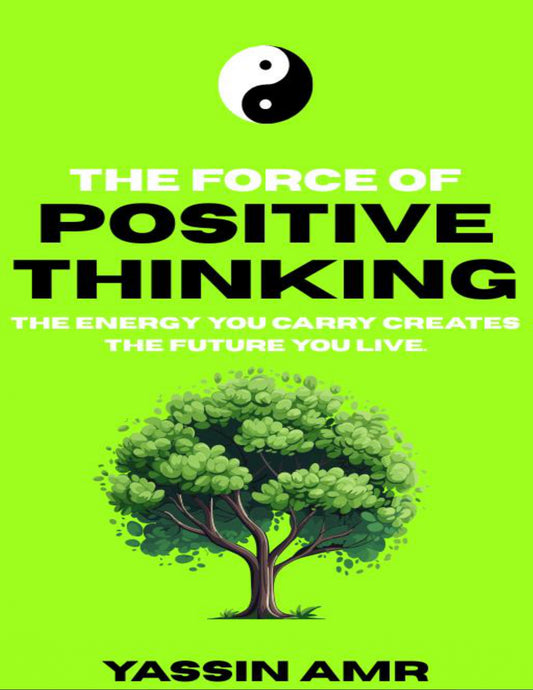 The Force of Positive Thinking